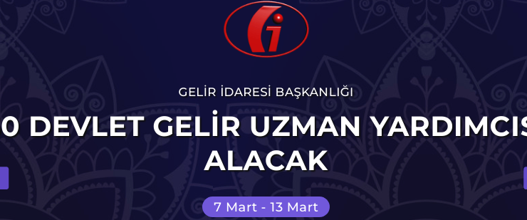 50 DEVLET GELİR UZMAN YARDIMCILIĞI ALINCAKTIR