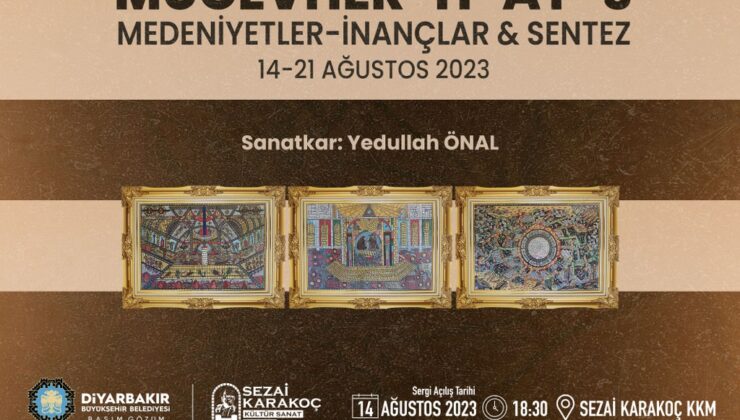 ”Mücevher-h-at-3 Medeniyetler-İnançlar & Sentez” resim sergisi açılacak
