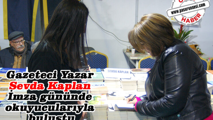 Gazeteci Yazar Sevda Kaplan İmza gününde okuyucularıyla buluştu
