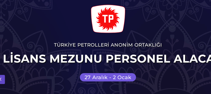 TÜRKİYE PETROLLERİ PERSONEL ALIMI