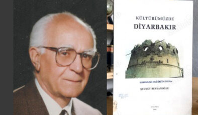Diyarbakır’ın Kültür ve Tarihine Işık Tutmuş Bir Araştırmacı: Şevket Beysanoğlu