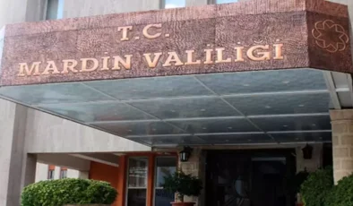 Mardin’de 1 Haftalık Yasak Kararı!