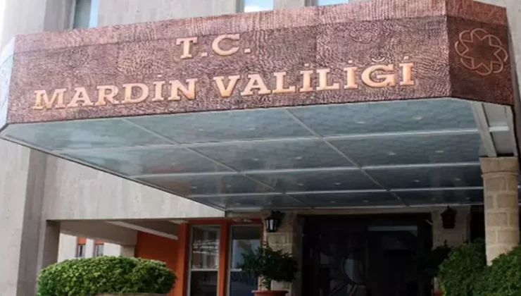 Mardin’de 1 Haftalık Yasak Kararı!