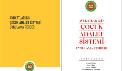 Diyarbakır Barosu, ‘Avukatlar İçin Çocuk Adalet Sistemi Uygulama Rehberi’ni Hazırladı