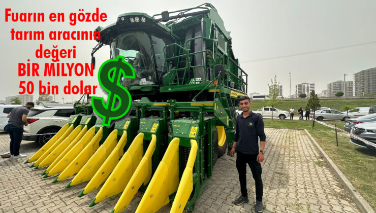 Fuarın en gözde tarım aracının değeri BİR MİLYON 50 BİN dolar