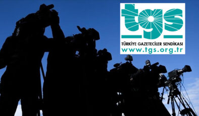 TGS: Gazetecileri Koruyun