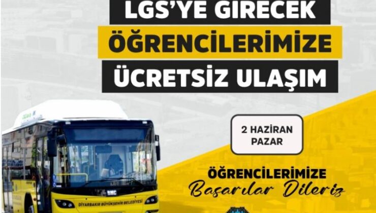 Diyarbakır’da LGS için ücretsiz toplu taşıma hizmeti