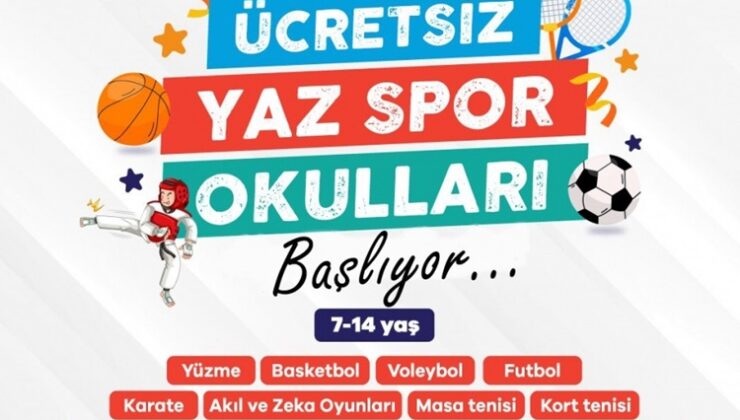 Ücretsiz Yaz Spor Okulları başlıyor