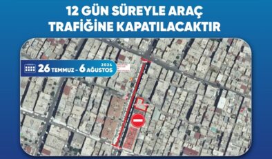 Öğretmenler Caddesi 12 gün trafiğe kapatılacak