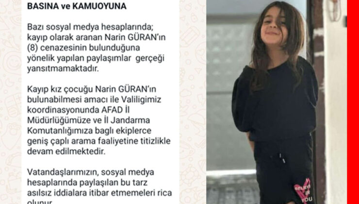 Diyarbakır Valiliği: “Narin Güran’ın cenazesinin bulunduğuna yönelik yapılan paylaşımlar gerçeği yansıtmamaktadır”