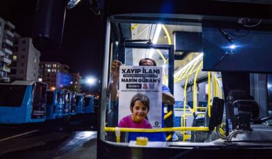 Şehiriçi otobüslere kayıp Narin Güran’ın afişleri asıldı