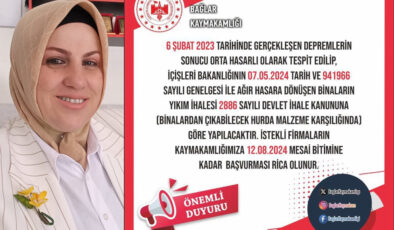 Bağlar Kaymakamlığı’ndan Önemli Duyuru: Deprem Hasarlı Binaların Yıkımı İçin İhale İlanı