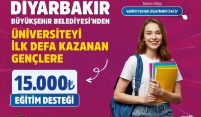 Diyarbakır Büyükşehir’den 3 bin öğrenciye 15 bin TL eğitim desteği
