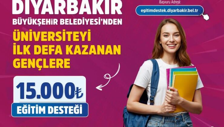 Diyarbakır Büyükşehir’den 3 bin öğrenciye 15 bin TL eğitim desteği