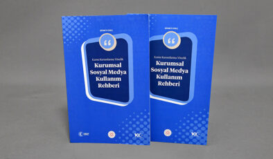 İletişim Başkanlığından “Kamu Kurumlarına Yönelik Kurumsal Sosyal Medya Kullanım Rehberi”