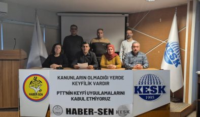 HABER-SEN’den PTT’ye Tepki: Keyfi Uygulamaları Kabul Etmiyoruz