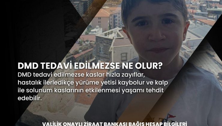 DMD Hastası Emre Tuna Öztürk hayata tutunmak için destek bekliyor