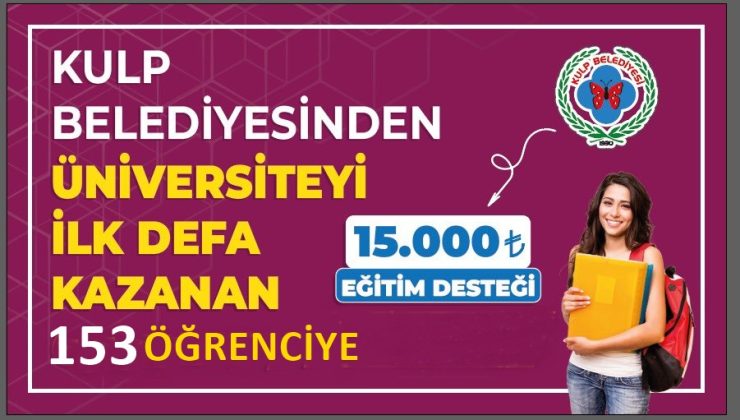 Kulp Belediyesi’nden 153 öğrenciye 15 bin TL eğitim desteği