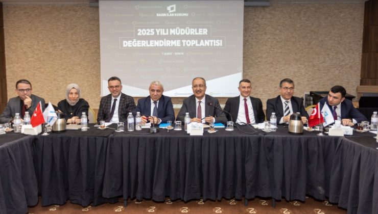 Basın İlan Kurumu 2025 yılı değerlendirme toplantısını yaptı