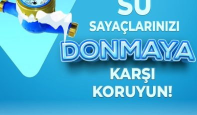DİSKİ, su sayaçlarının donmasına karşı uyardı, önlem alınmasını istedi
