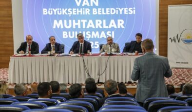 Van’da mahalle muhtarları toplantılarını tamamladı