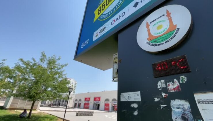 Şanlıurfa’da termometreler 48 dereceyi gösterdi
