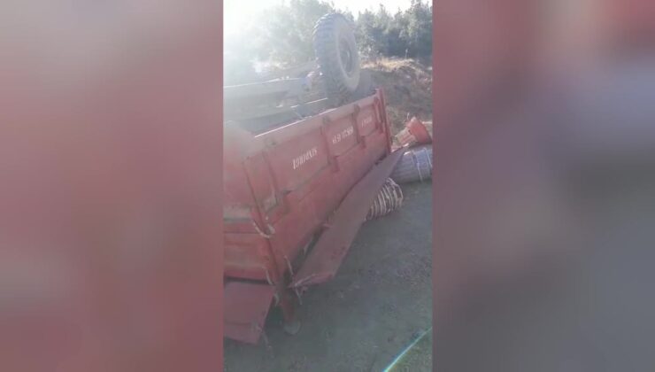 Tarım işçilerini taşıyan traktörün devrildiği kazada 1 kişi öldü, 4 kişi yaralandı
